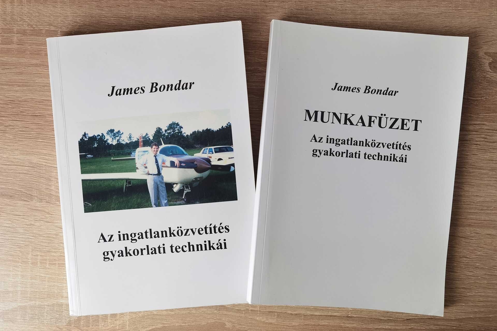 Hiánypótló könyv. James Bondar: Az ingatlanközvetítés gyakorlati technikái